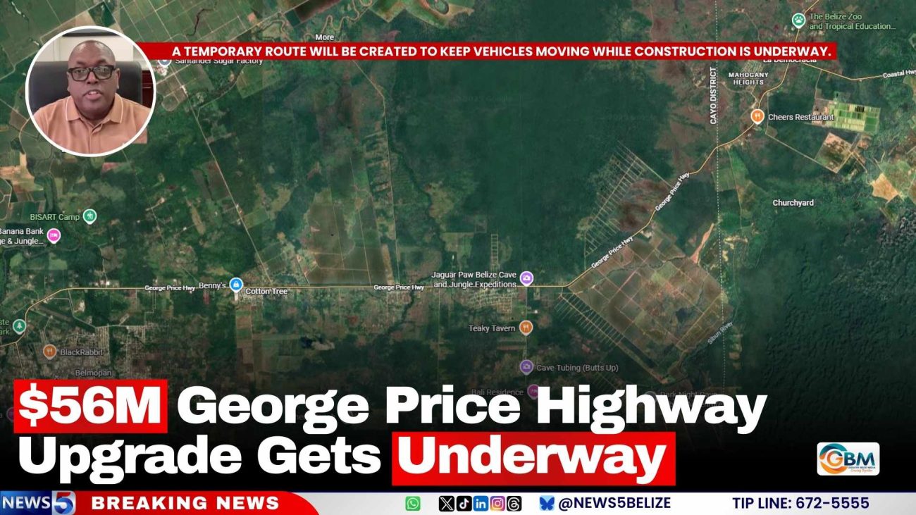 $56M George Price Highway Upgrade Gets Underway