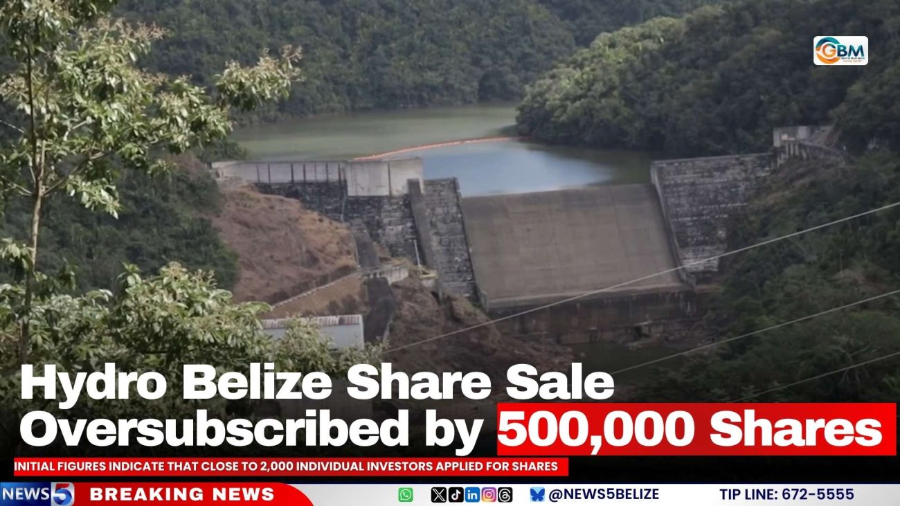 Hydro Belize Share Sale Oversubscribed by 500,000 Shares