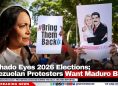 Machado Eyes 2026 Elections; Venezuelan Protesters Want Maduro Back