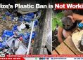 ‘Belize’s Plastic Ban is Not Working’