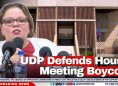 UDP Defends House Meeting Boycott