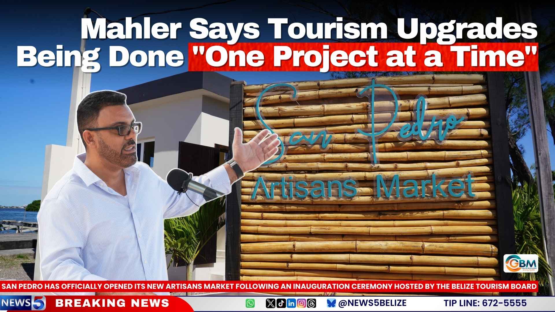 Mahler Says Tourism Upgrades Being Done "One Project at a Time"