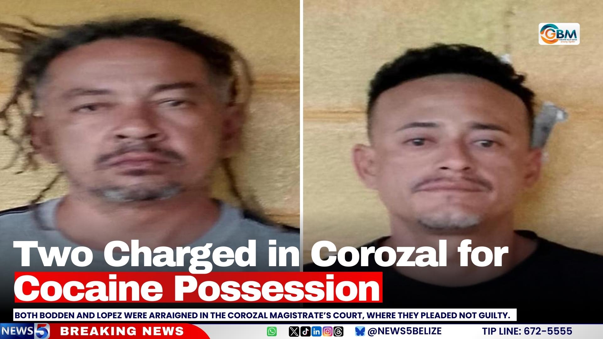 Two Charged in Corozal for Cocaine Possession