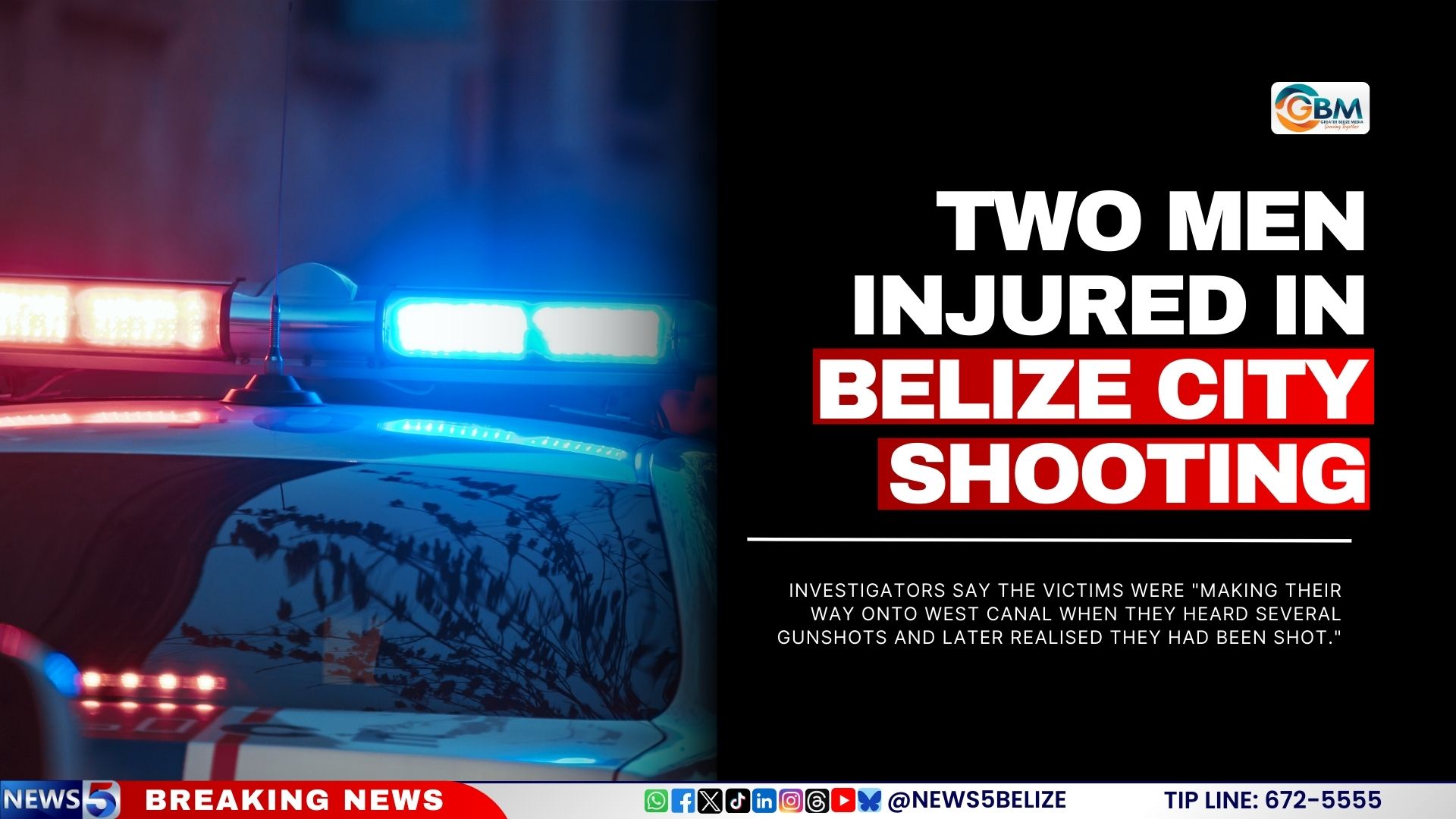 Two Men Injured in Belize City Shooting