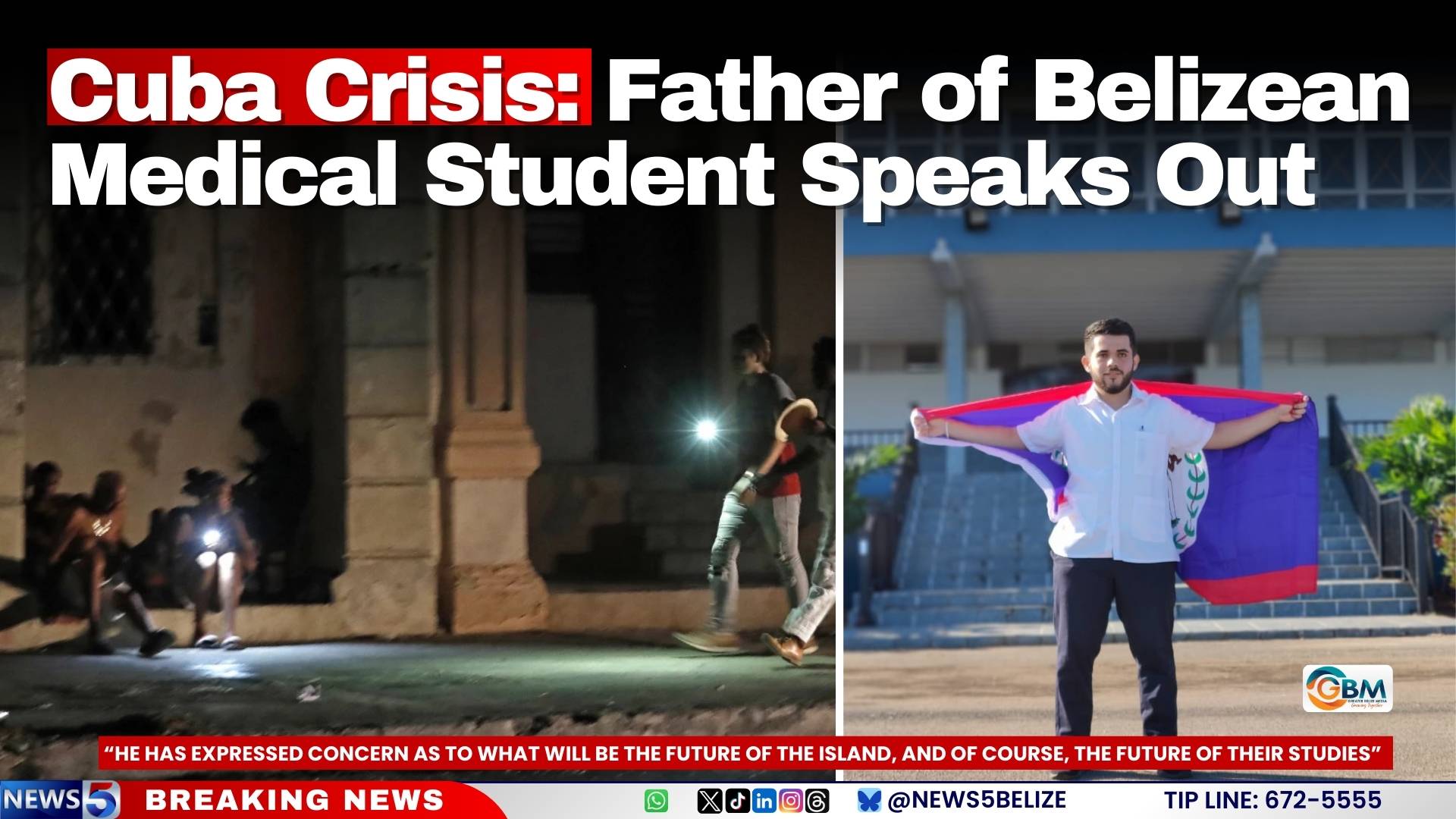 Cuba Crisis: Father of Belizean Medical Student Speaks Out