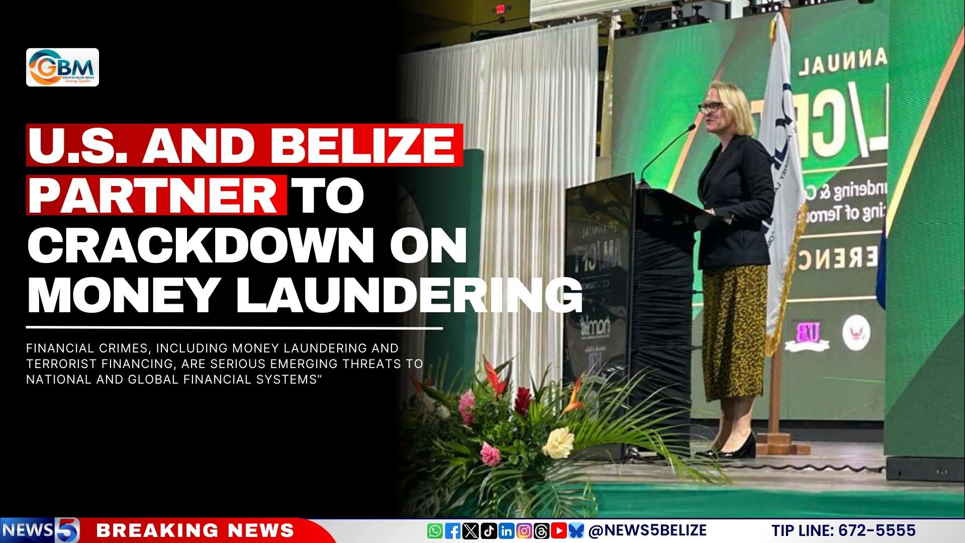U.S. and Belize Partner to Crackdown on Money Laundering