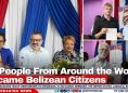 75 People From Around the World Became Belizean Citizens