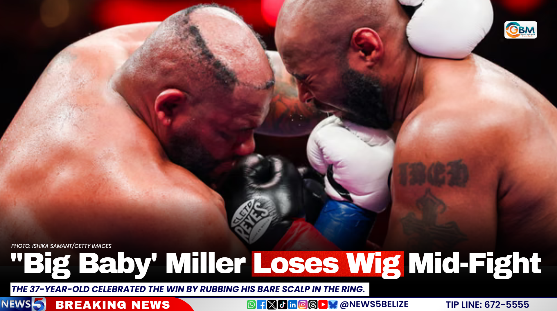 "Big Baby' Miller Loses Wig Mid-Fight