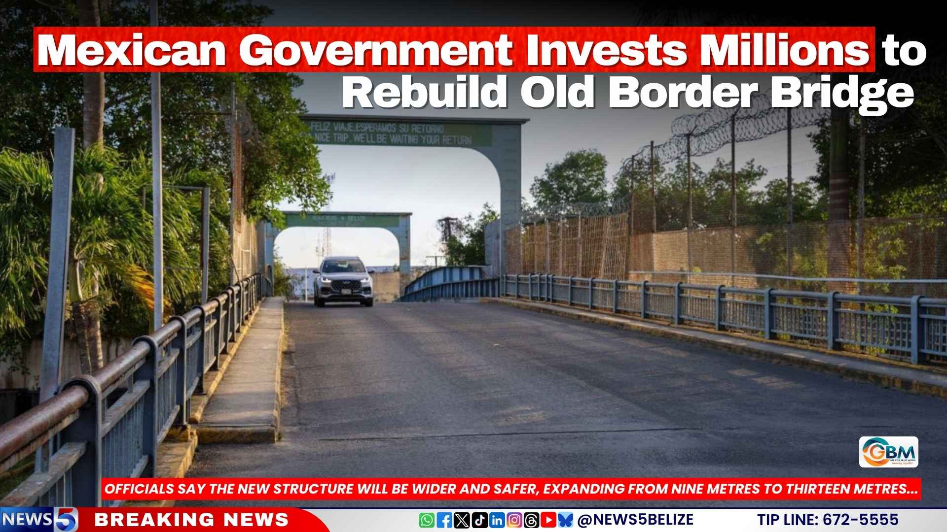 Mexican Government Invests Millions to Rebuild Old Border Bridge