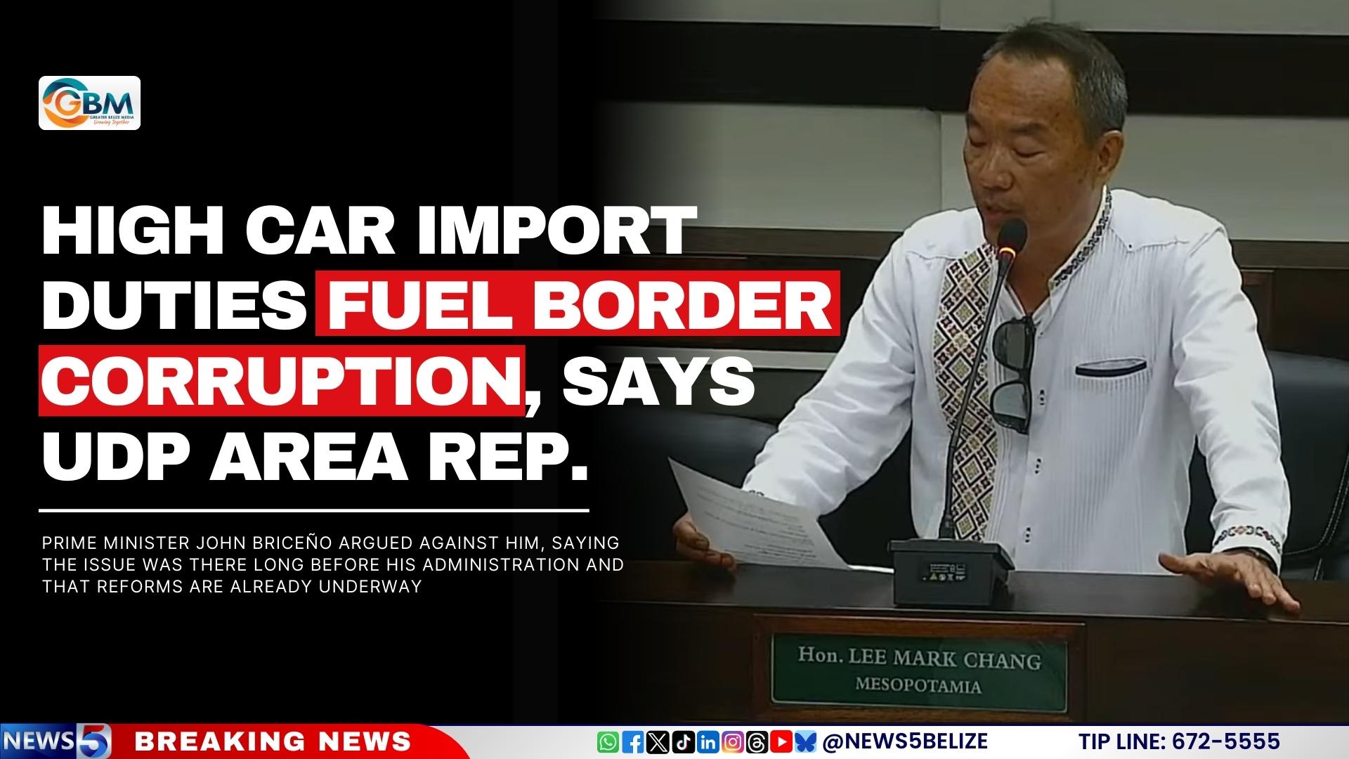 High Car Import Duties Fuel Border Corruption, Says UDP Area Rep.