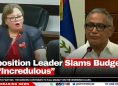 Opposition Leader Slams Budget as “Incredulous”