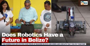 Does Robotics Have a Future in Belize?