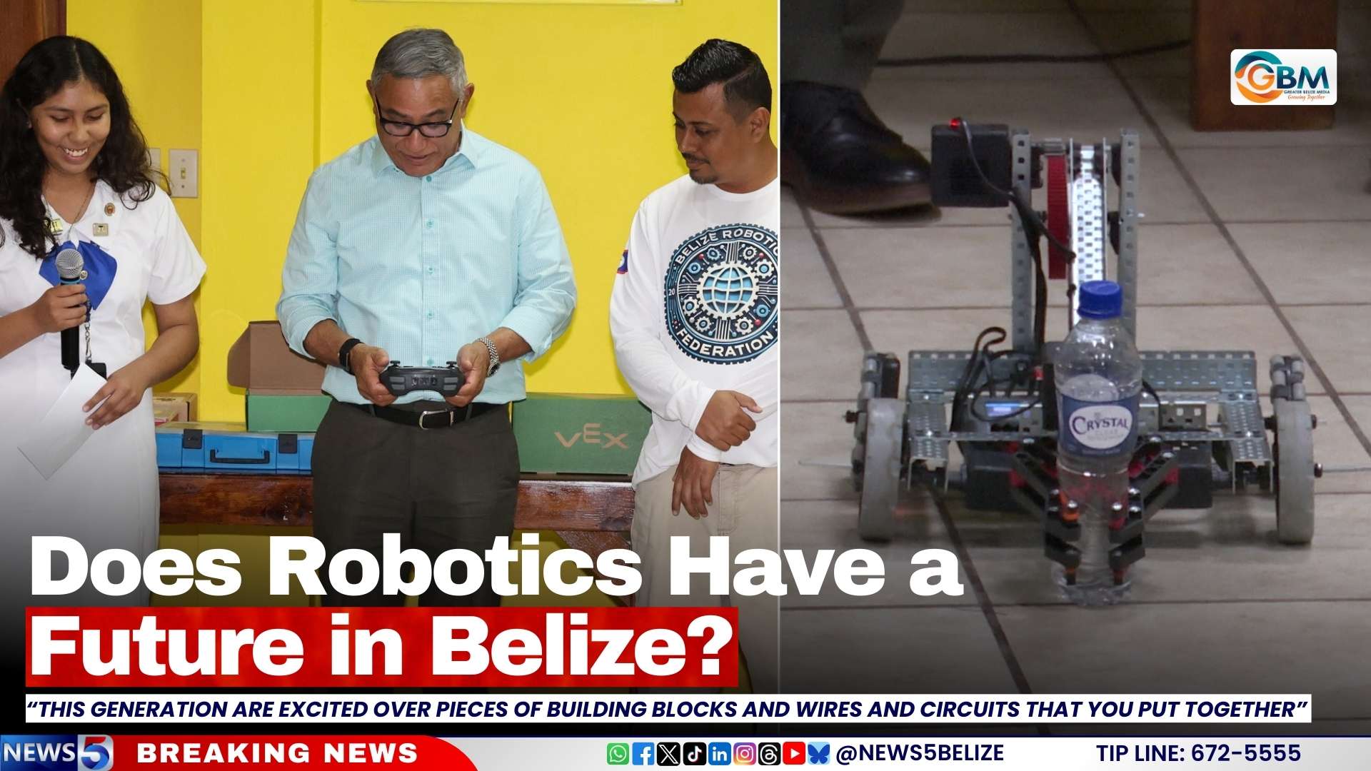 Does Robotics Have a Future in Belize?