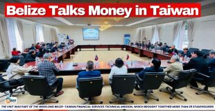 Belize Talks Money in Taiwan