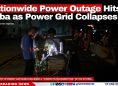 Nationwide Power Outage Hits Cuba as Power Grid Collapses