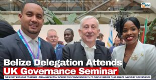 Belize Delegation Attends UK Governance Seminar