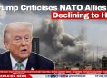 Trump Criticises NATO Allies for Declining to Help
