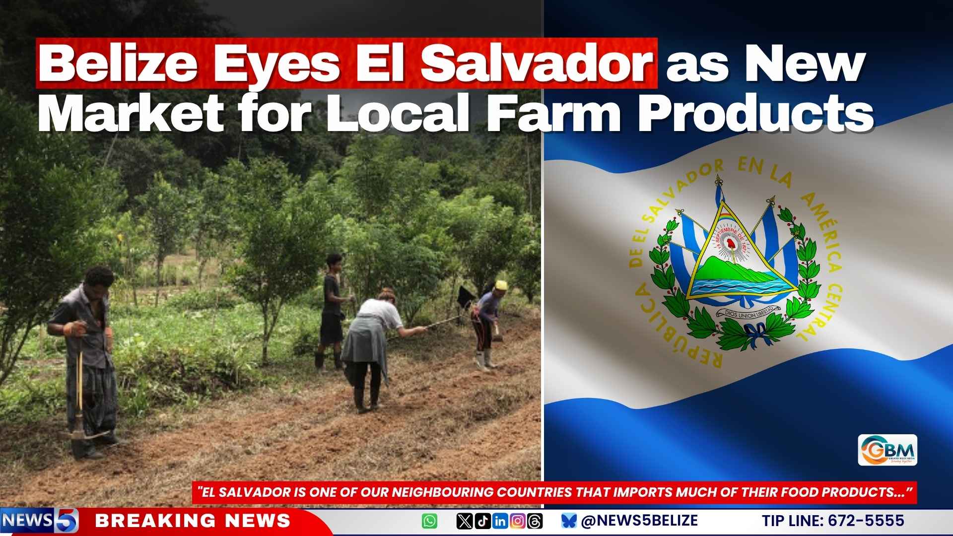 Belize Eyes El Salvador as New Market for Local Farm Products