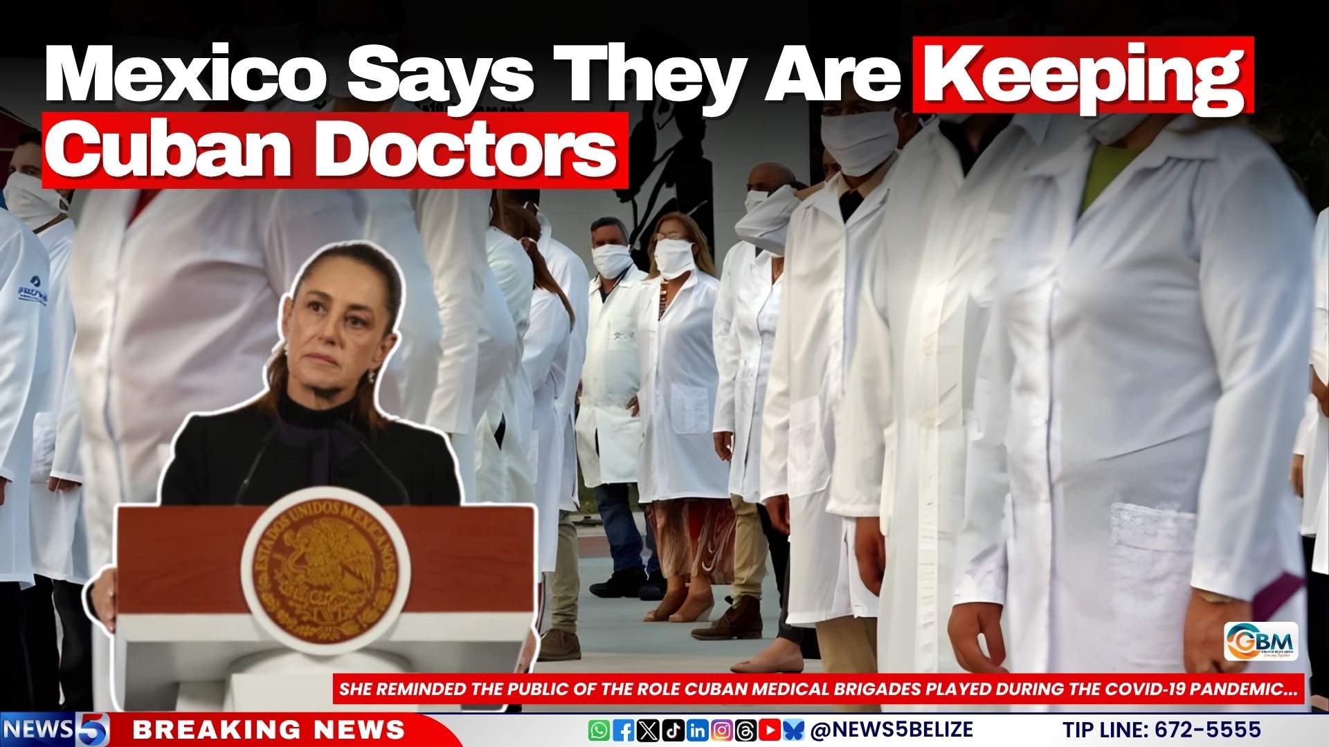 Mexico Says They Are Keeping Cuban Doctors