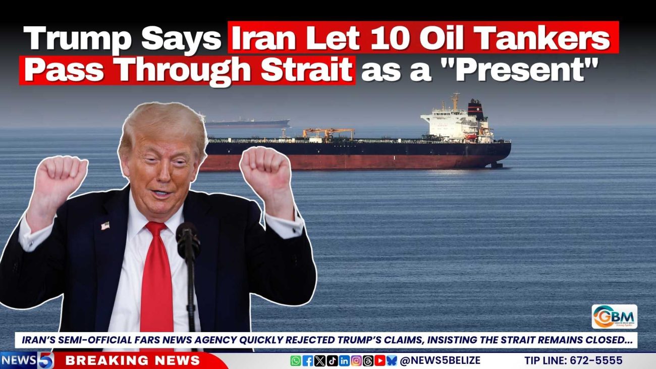 Trump Says Iran Let 10 Oil Tankers Pass Through Strait as a "Present"