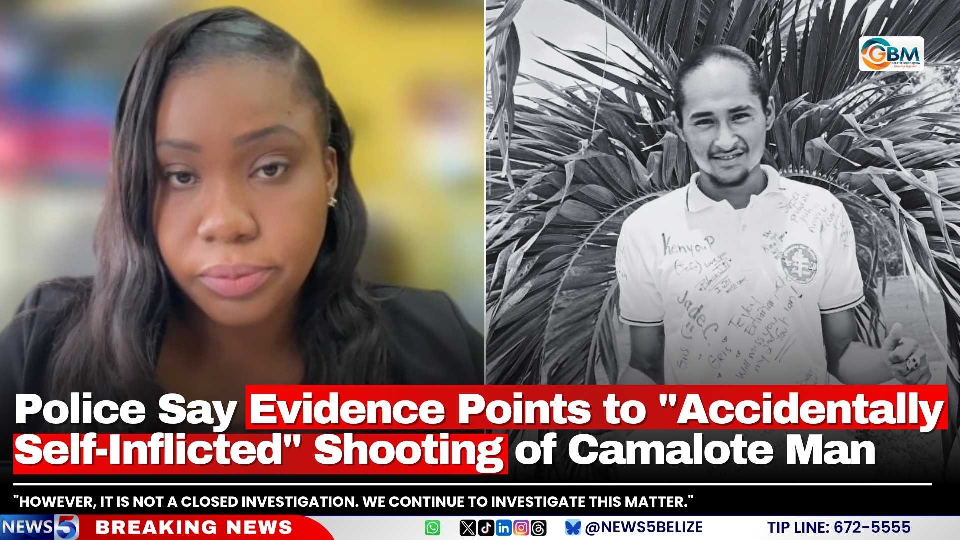 Police Say Evidence Points to "Accidentally Self-Inflicted" Shooting of Camalote Man