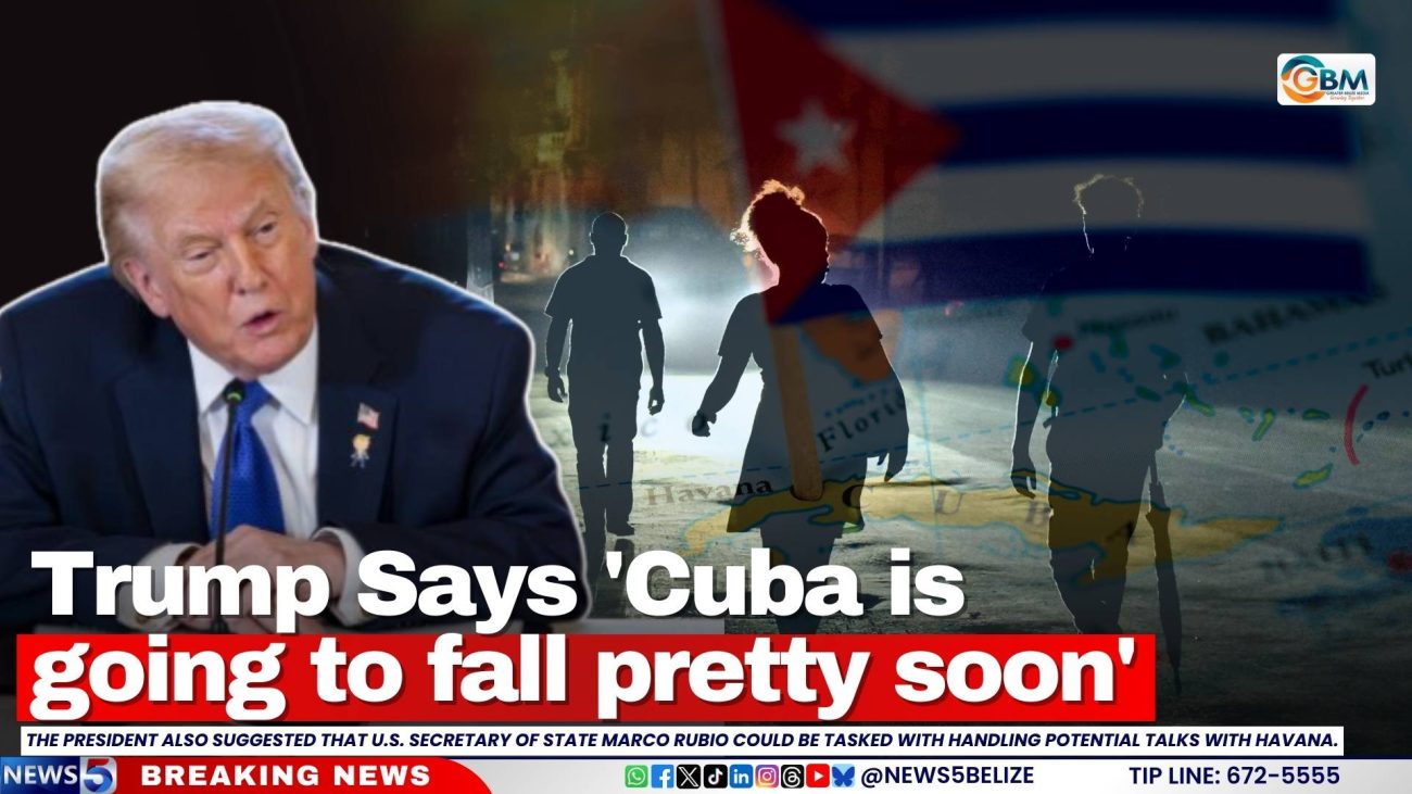 Trump Says 'Cuba is going to fall pretty soon'
