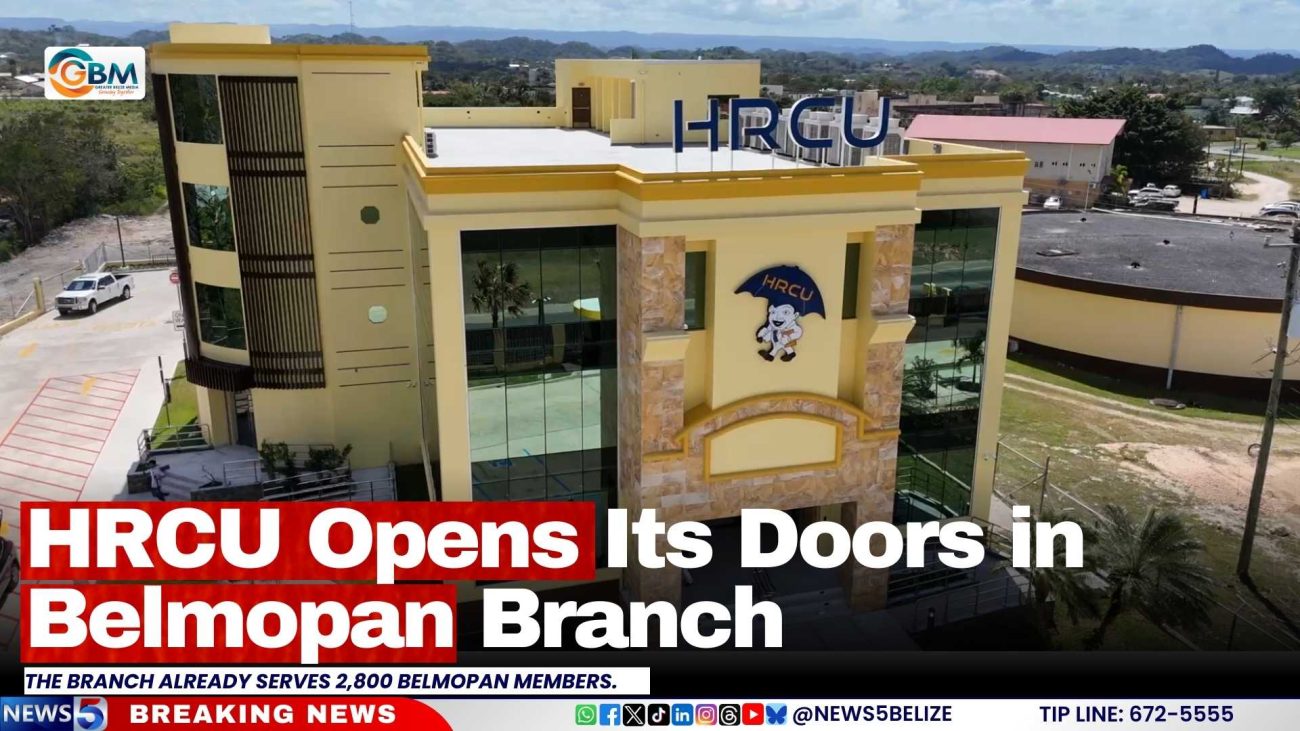 HRCU Opens Its Doors in Belmopan Branch