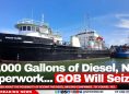 50,000 Gallons of Diesel, No Paperwork...GOB Will Seize