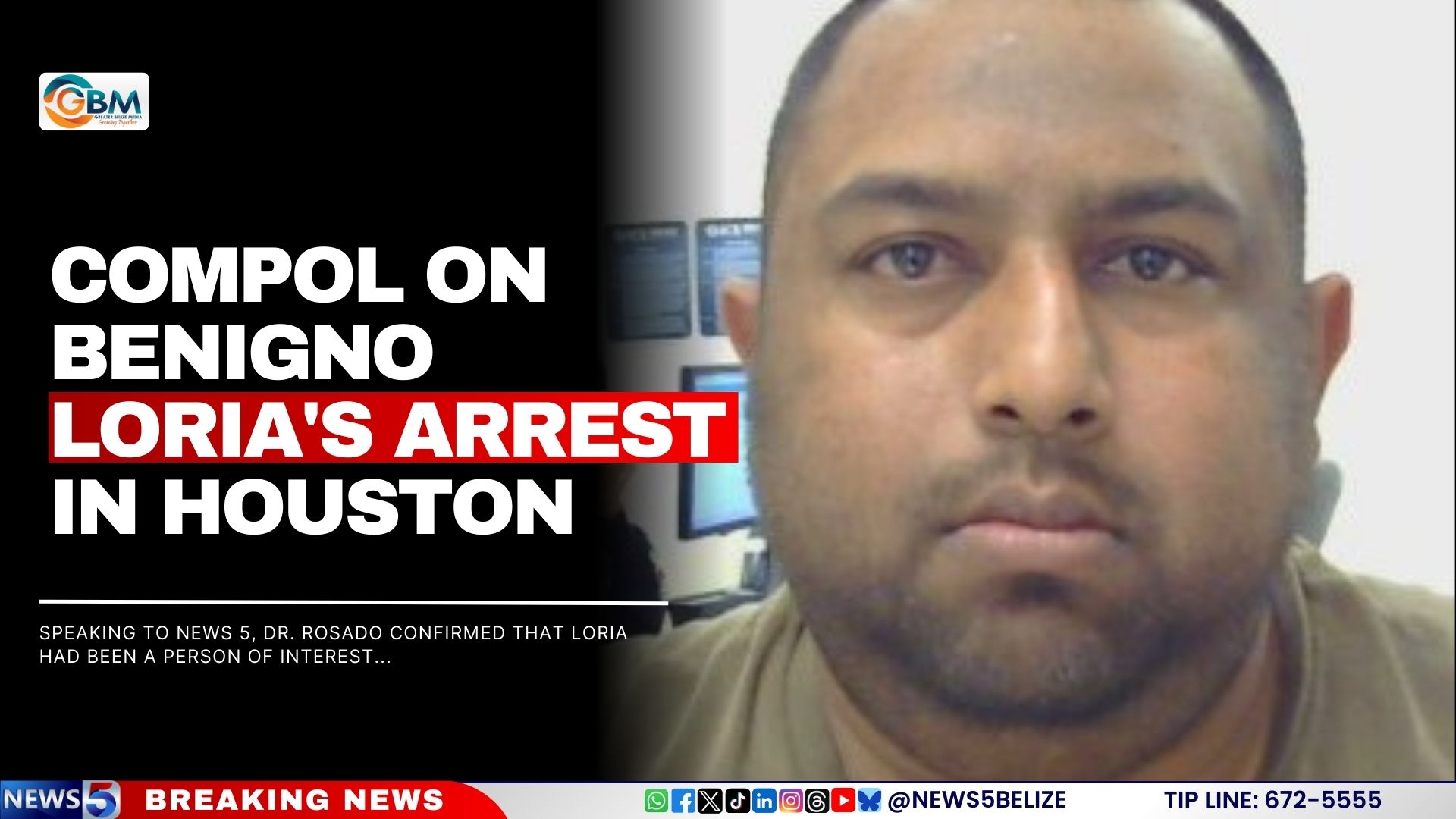 ComPol on Benigno Loria's Arrest in Houston