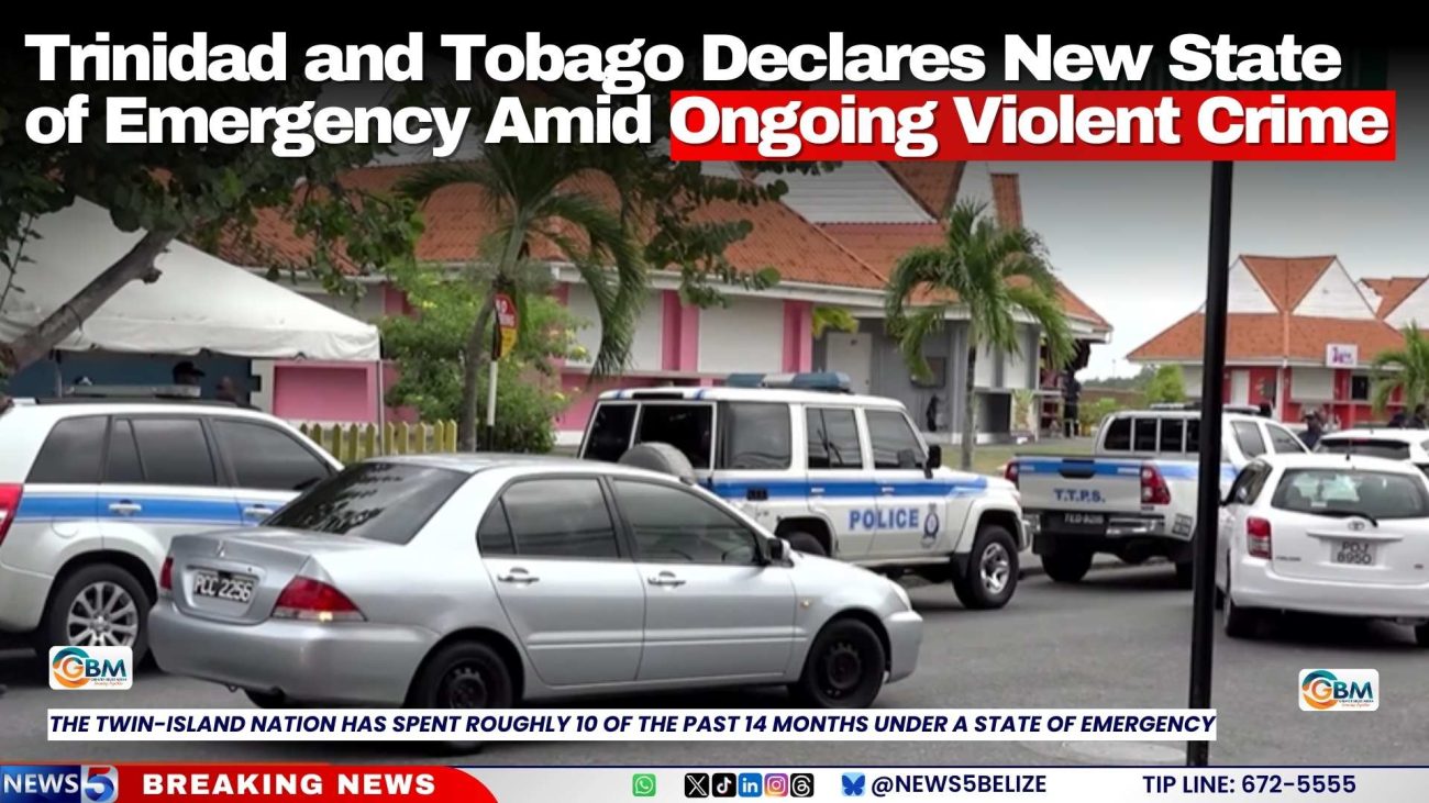 Trinidad and Tobago Declares New State of Emergency Amid Ongoing Violent Crime