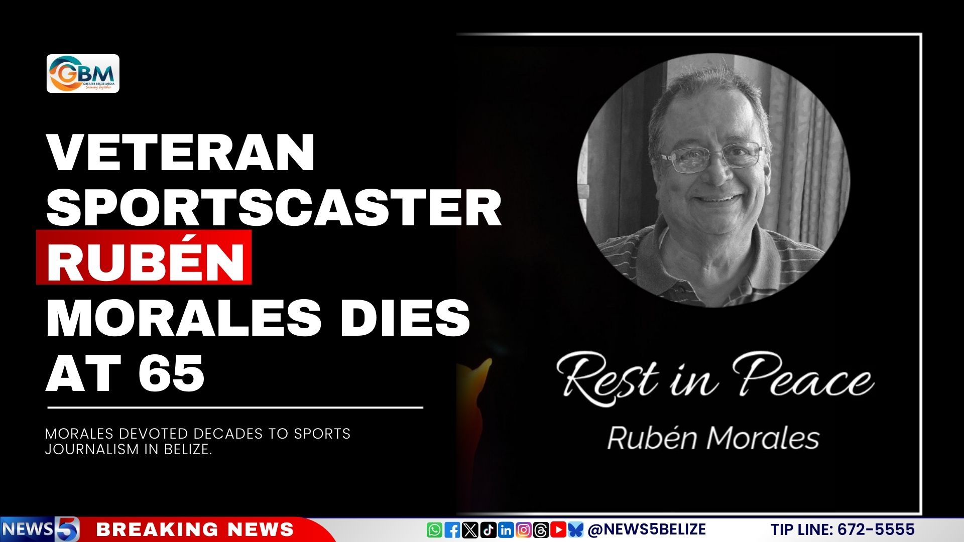 Veteran Sportscaster Rubén Morales Dies at 65