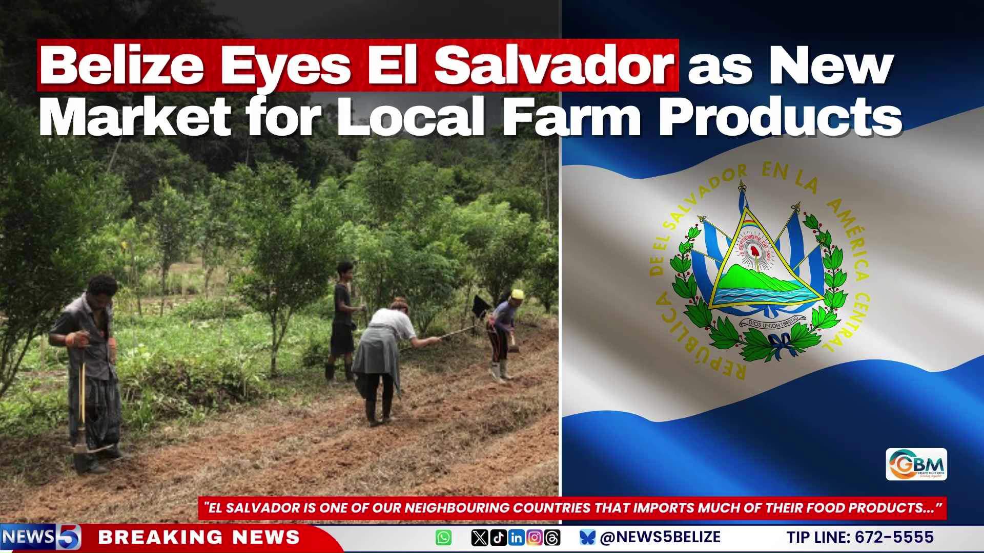 Agriculture Boost as Belize Eyes El Salvador Market