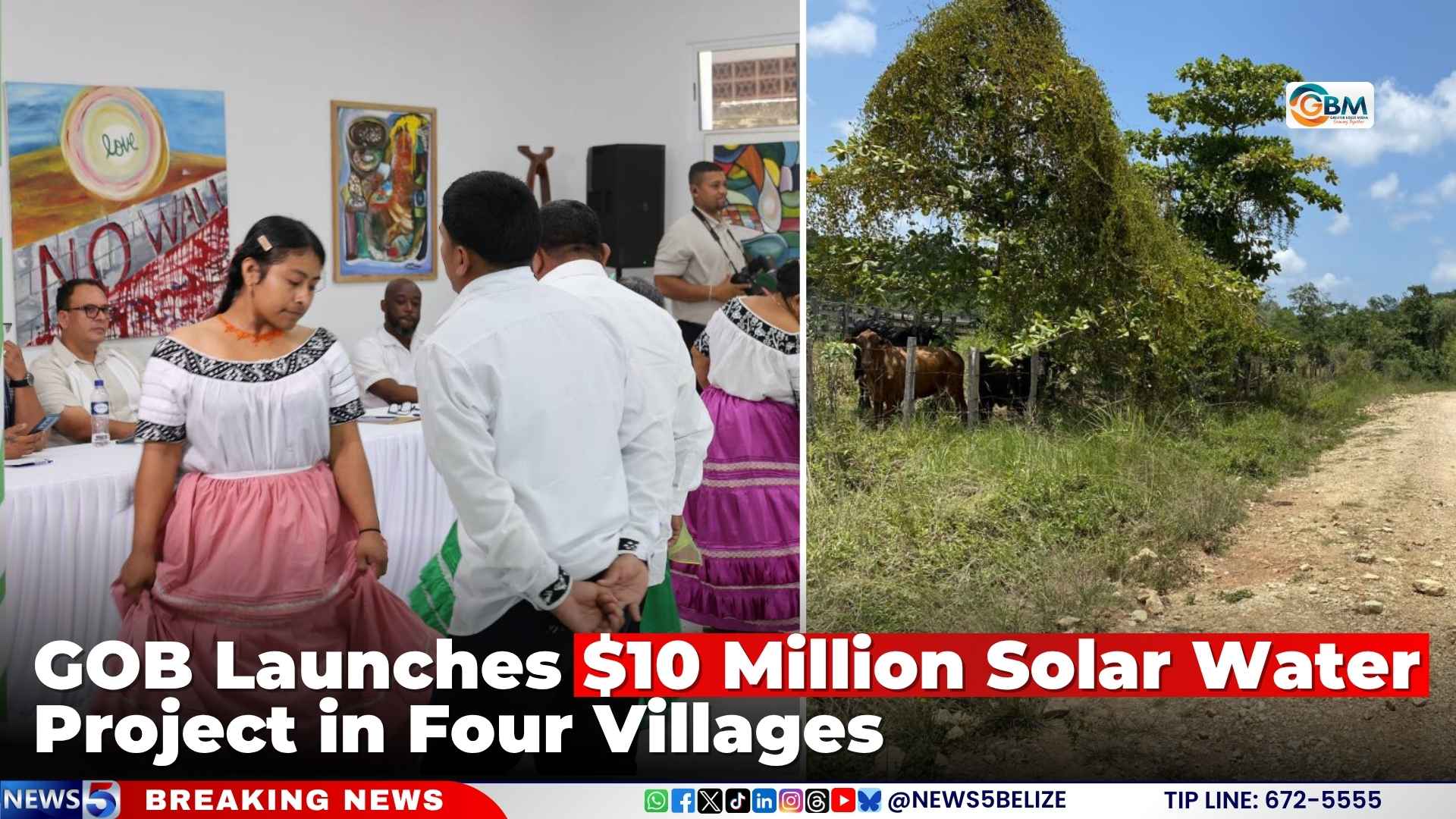 GOB Launches $10 Million Solar Water Project in Four Villages