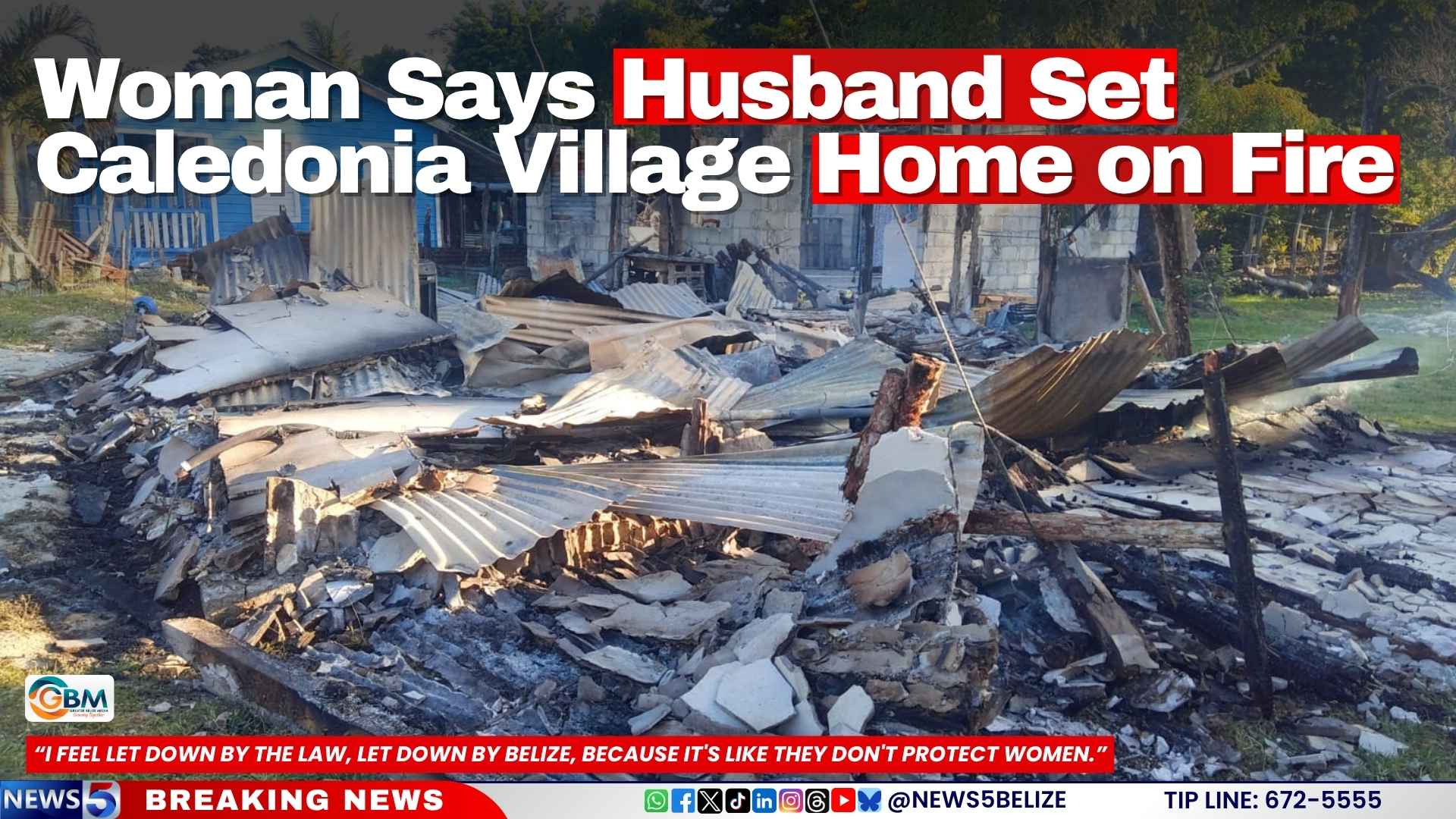 Woman Says Husband Set Caledonia Village Home on Fire