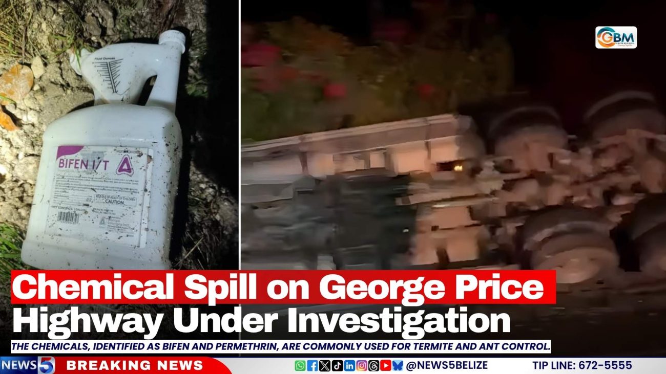 Chemical Spill on George Price Highway Under Investigation