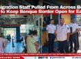 Immigration Staff Pulled From Across Belize to Keep Benque Border Open for Easter