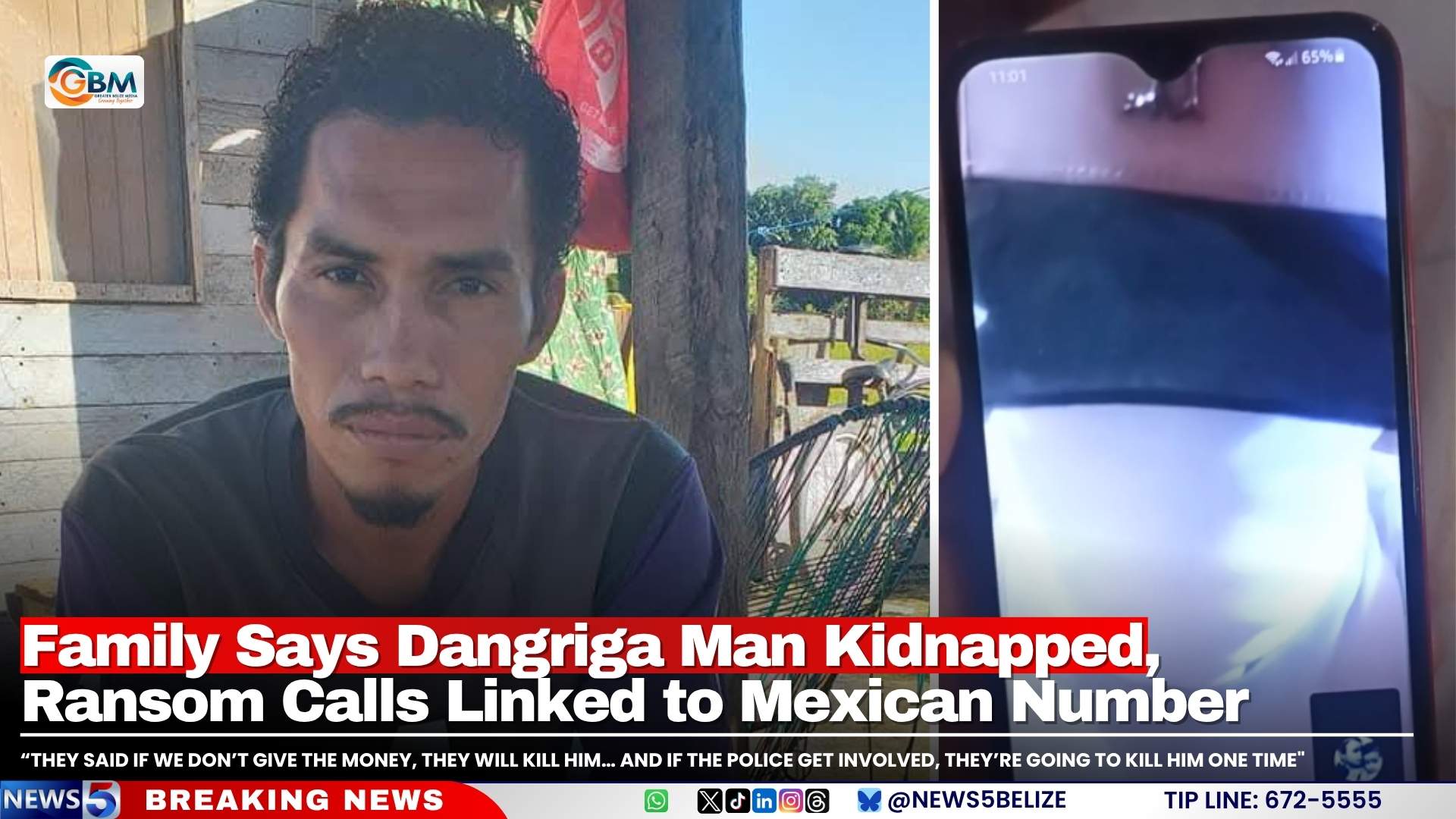 Family Says Dangriga Man Kidnapped, Ransom Calls Linked to Mexican Number