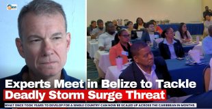 Experts Meet in Belize to Tackle Deadly Storm Surge Threat