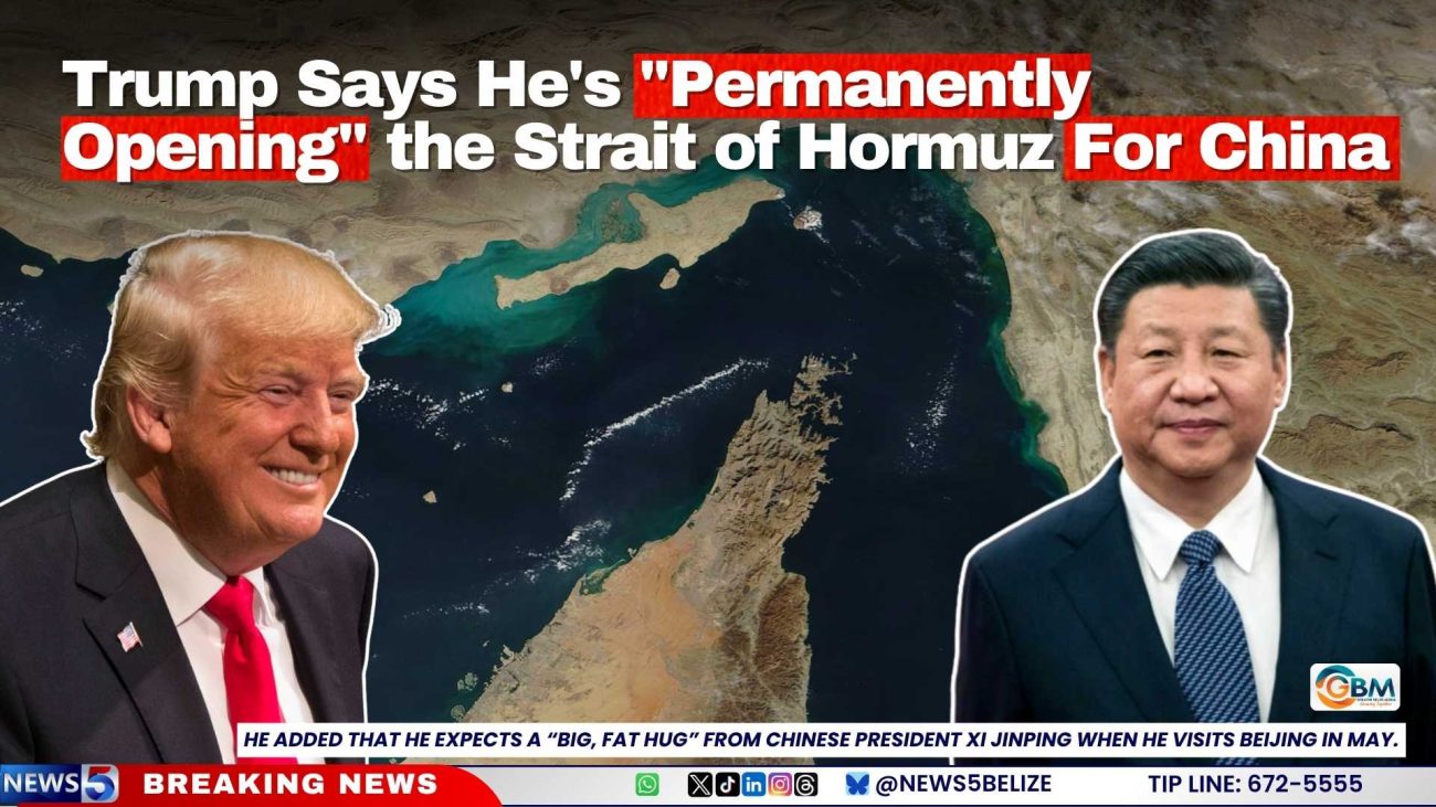 Trump Says He's "Permanently Opening" the Strait of Hormuz for China