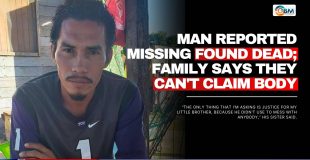 Man Reported Missing Found Dead; Family Says They Can't Claim Body