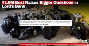 $1.6M Drug Bust Raises Bigger Questions in Lord’s Bank