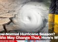 Below-Normal Hurricane Season? El Niño May Change That, Here’s Why
