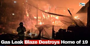 Gas Leak Blaze Destroys Home of 19