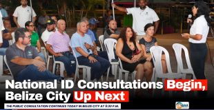National ID Consultations Begin, Belize City Up Next