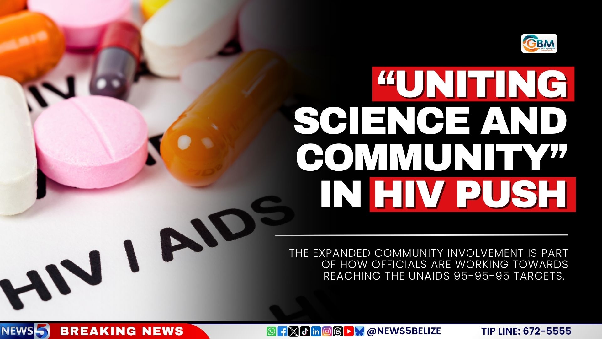 “Uniting Science and Community” in HIV Push