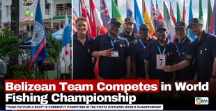 Belizean Team Competes in World Fishing Championship