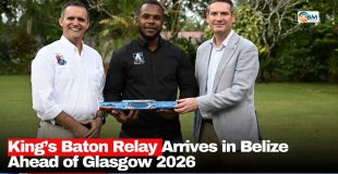 King’s Baton Relay Arrives in Belize Ahead of Glasgow 2026