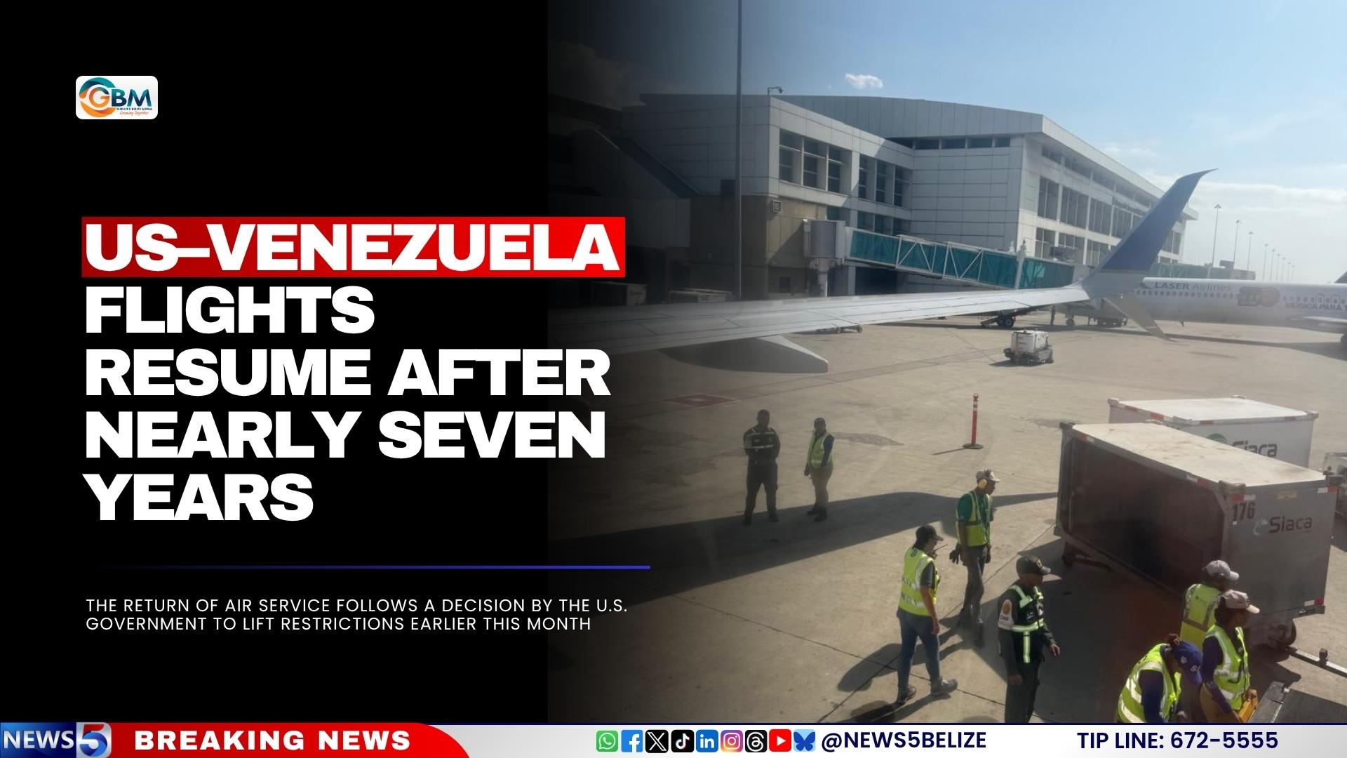 US–Venezuela Flights Resume After Nearly Seven Years
