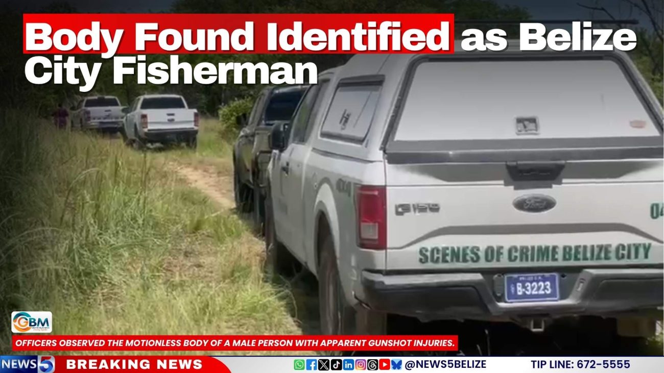Body Found Identified as Belize City Fisherman