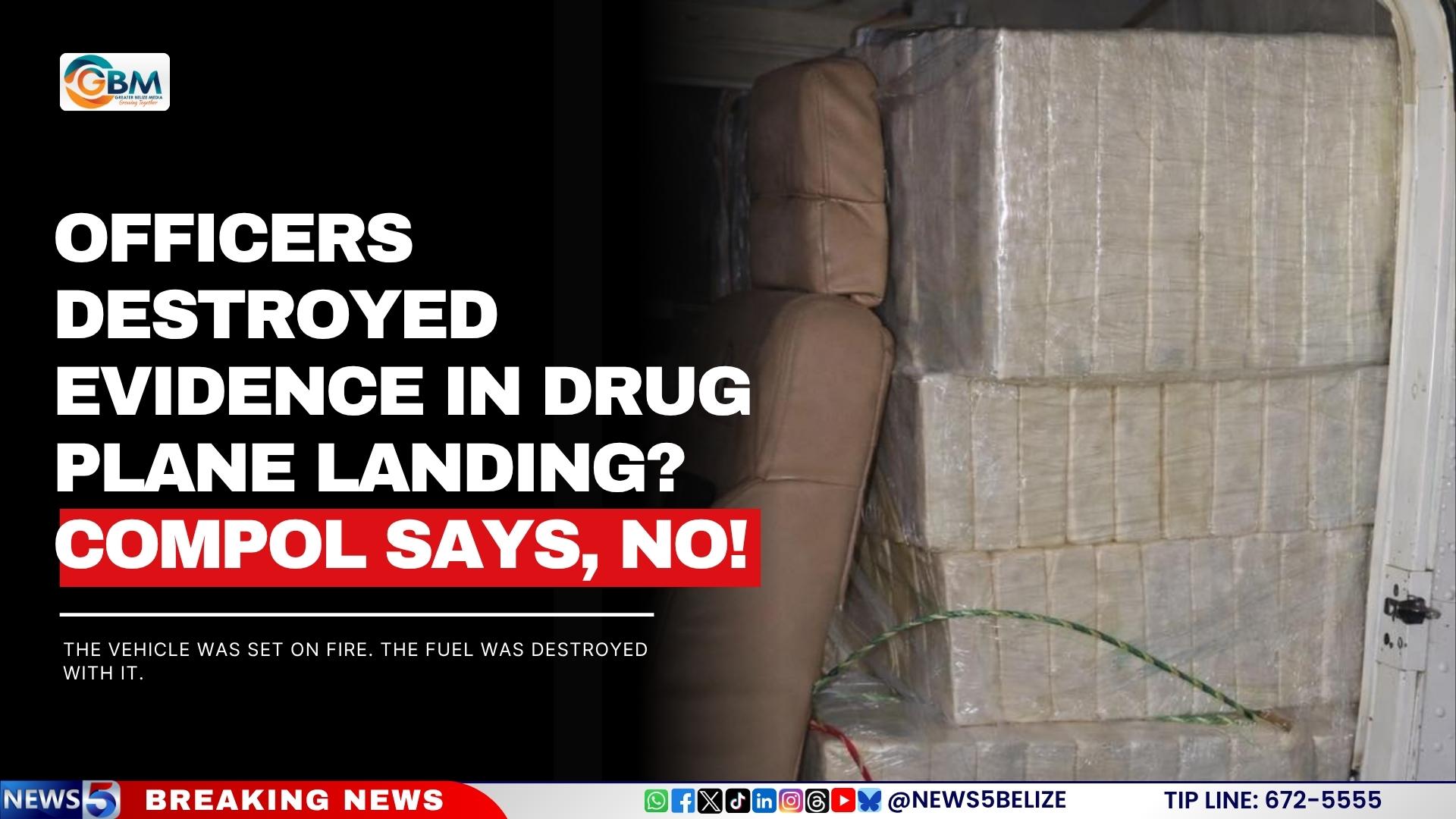 Officers Destroyed Evidence In Drug Plane Landing? ComPol Says, No!